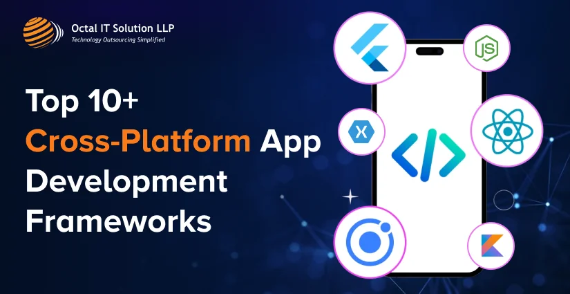 Top 10 Cross Platform App Development Frameworks in 2025