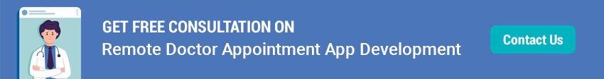 Remote Doctor Appointment App Development