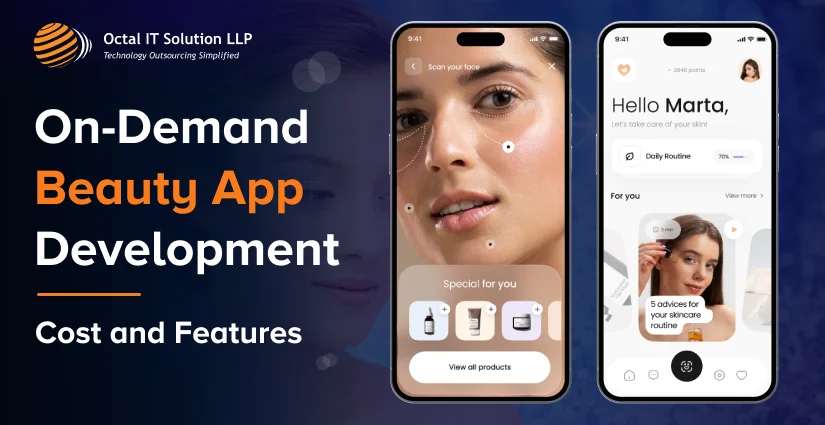 On-Demand Beauty App Development: Cost & Features