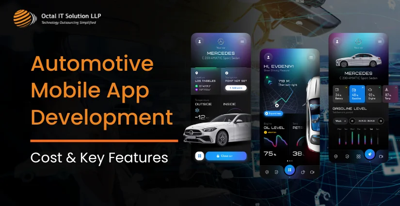 Automotive Mobile App Development Cost & Key Features