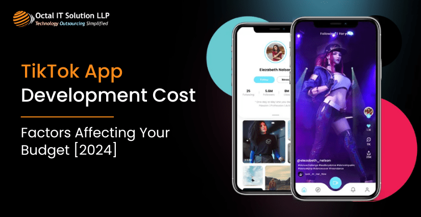 TikTok App Development Cost: Factors Affecting Your Budget [2025]