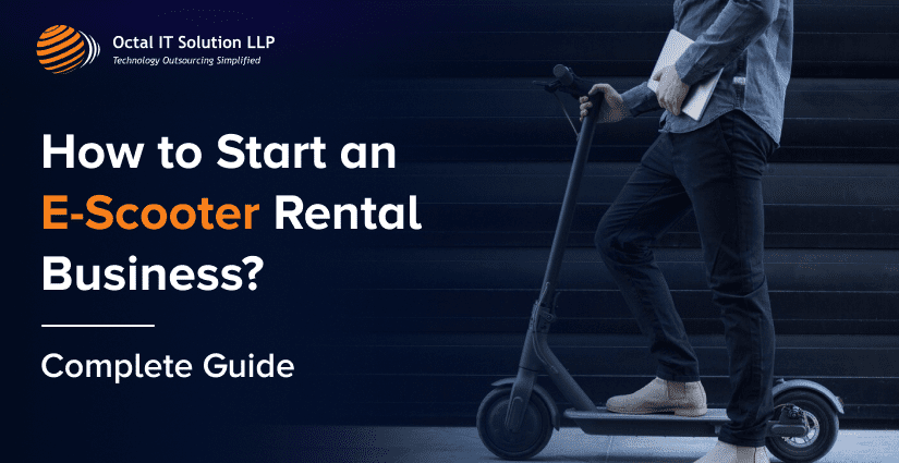 A Guide on How to Start an E-Scooter Rental Business and How Much it Costs
