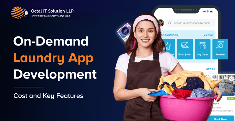 On-Demand Laundry App Development Cost and Key Features