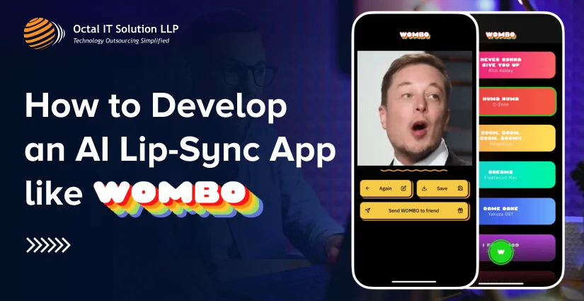 How to Develop an AI Lip-Sync App like Wombo?