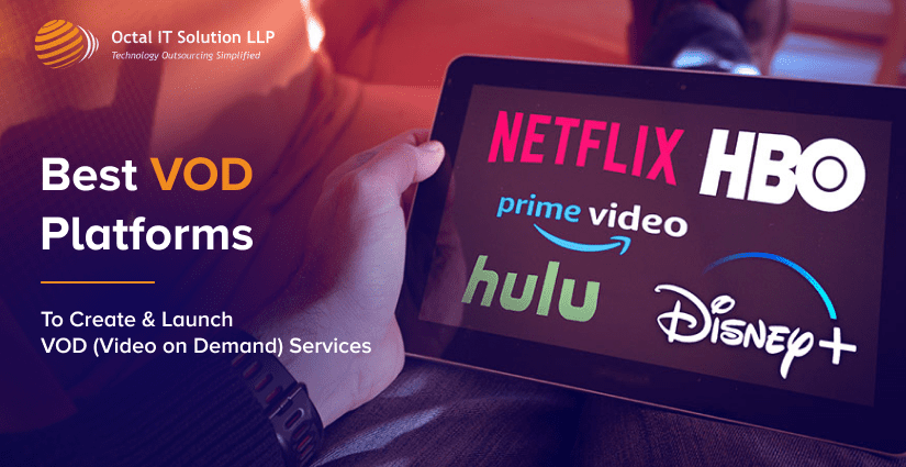 Best Video On Demand Platforms to Start VOD Service