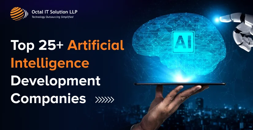 Top 25+ Artificial Intelligence Development Companies