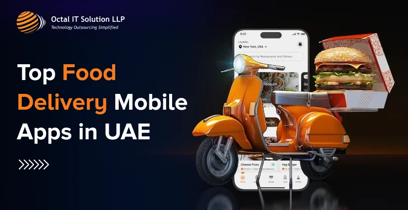 Top Food Delivery Apps In Dubai, UAE For 2025