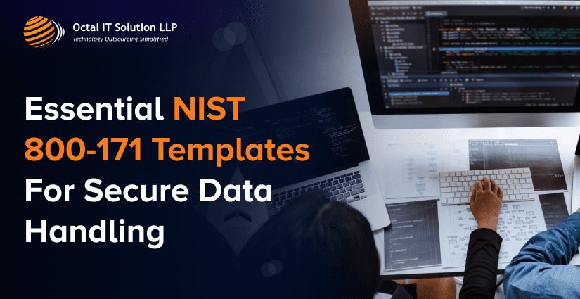 5 Essential NIST 800-171 Templates For Secure Data Handling&nbsp;