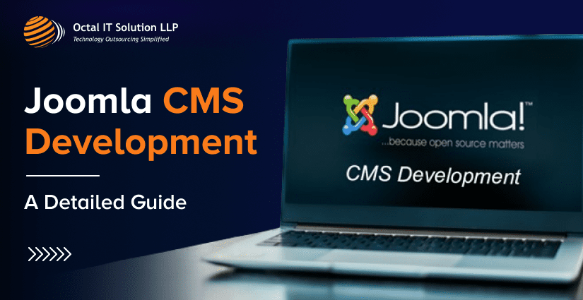 Joomla CMS Development – A Detailed Guide [2025]