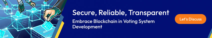 Blockchain in Voting System Development