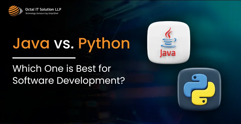 Java vs Python: Which One is Best for Software Development?