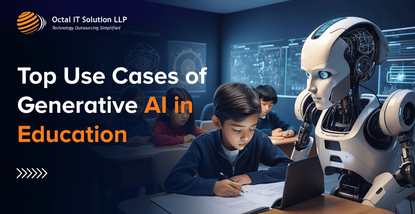 Top 10 Use Cases of Generative AI in Education in 2025