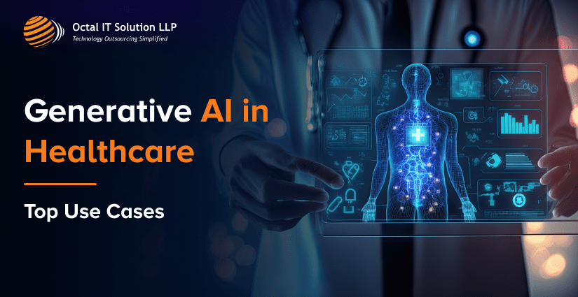 Generative AI in Healthcare: Top Use Cases