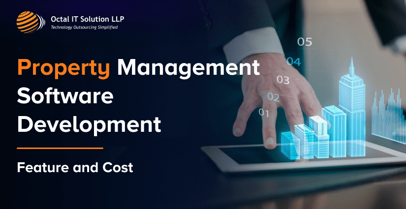 Property Management Software Development- Feature and Cost in 2025
