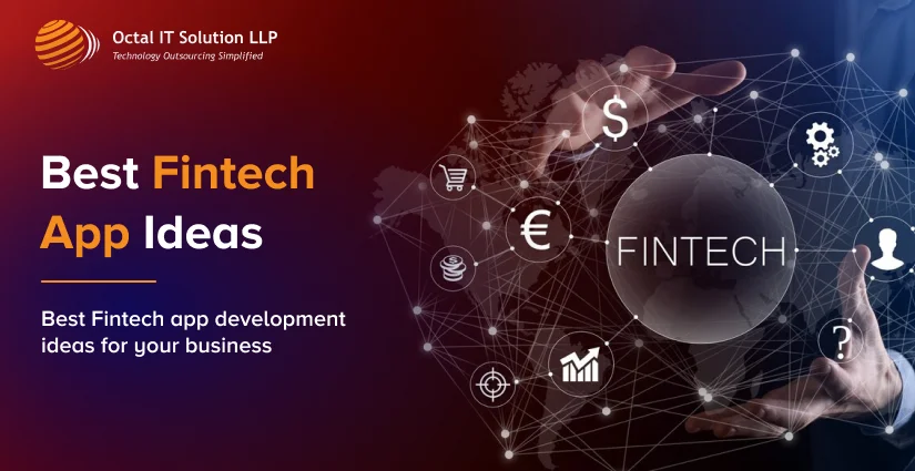 Top 30+ Fintech App Development Ideas for Your Business in 2025 [Updated]