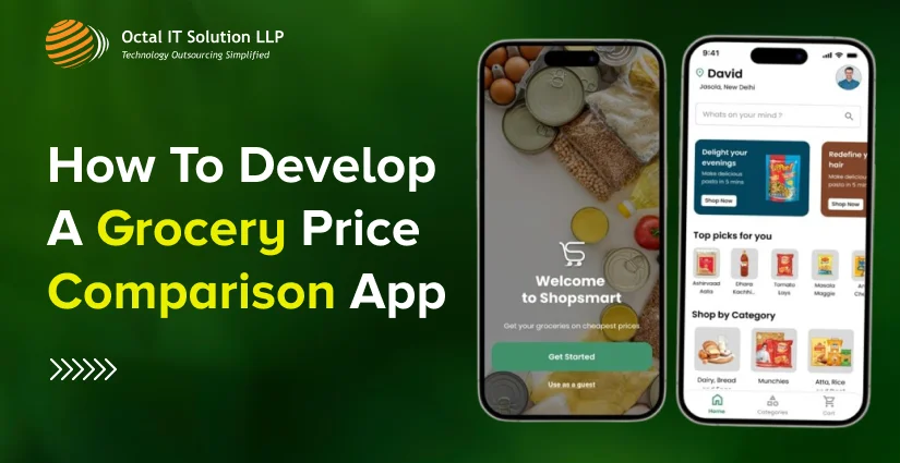 How To Develop A Grocery Price Comparison App In 2025?