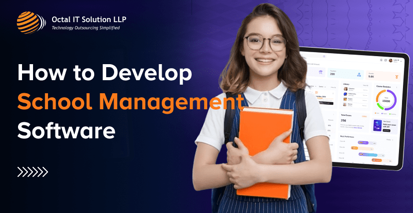 School Management Software Development: Complete Guide 2025