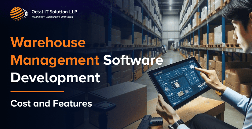 Warehouse Management Software Development – Cost and Features in 2025