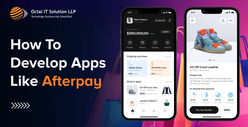 How to Develop Buy Now Pay Later App Like Afterpay (2026)