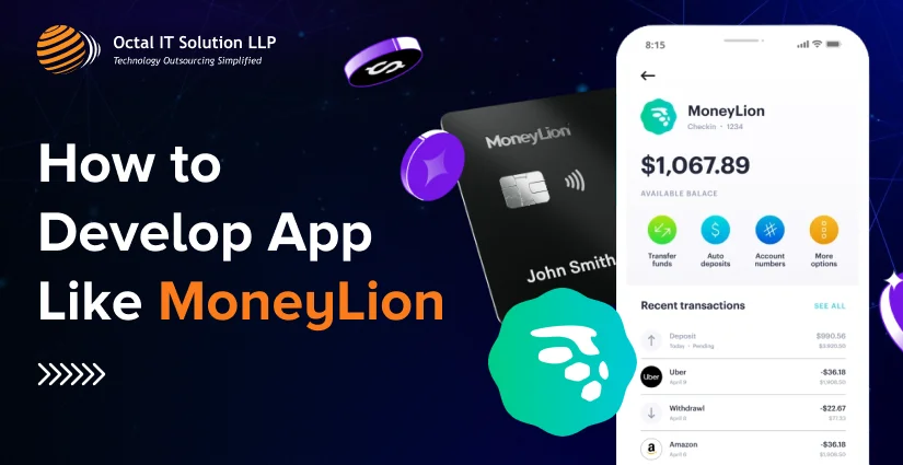 How to Develop Apps Like MoneyLion in 2025?