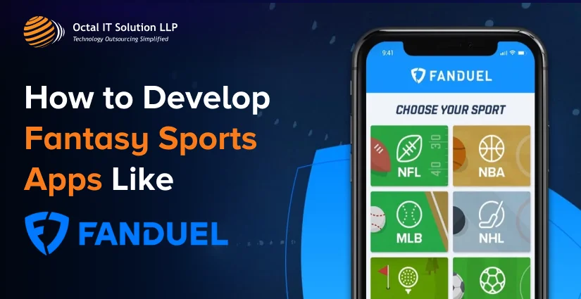 How to Build Fantasy Sports Apps Like FanDuel – Tips & Strategies
