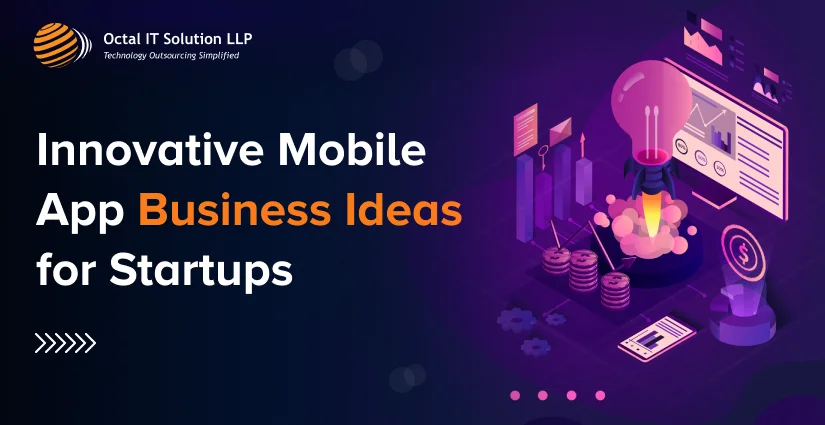 100+ Mobile App Ideas: Your Next Big Hit in 2025