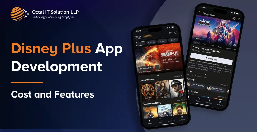 Disney Plus App Development: Cost, Features, Tech Stack, Revenue Models in 2025