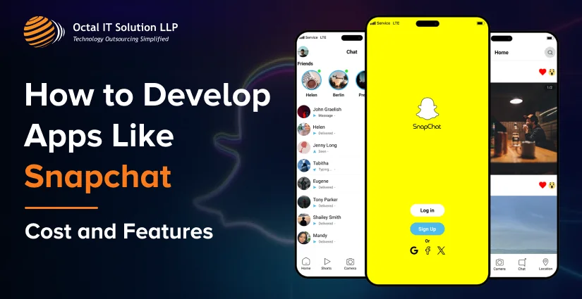 How to Develop Apps Like Snapchat: Cost and Features 2025
