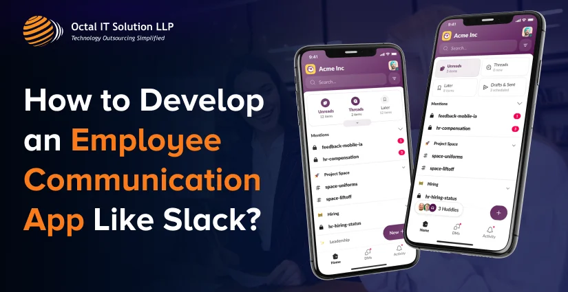 How to Develop an Employee Communication App Like Slack in 2025