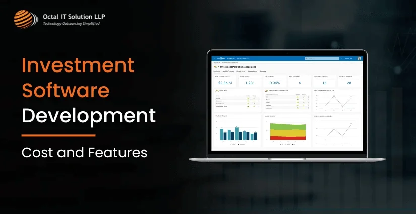 Investment Software Development: Cost and Features in 2025