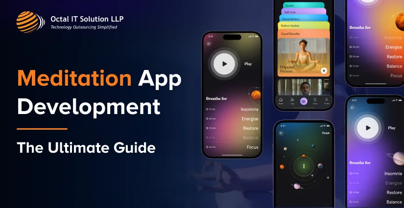 How to Develop Meditation App: A Detailed Guide 2025