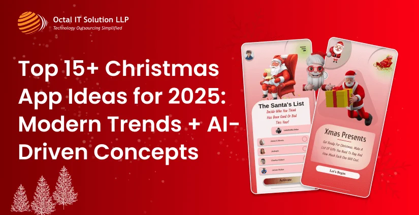 Top 15+ Christmas App Ideas for 2025: Modern Trends + AI-Driven Concepts