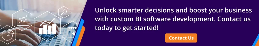 Business Intelligence Software&nbsp; development cta1