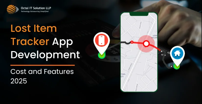 Lost Item Tracker App Development Cost and Features 2025