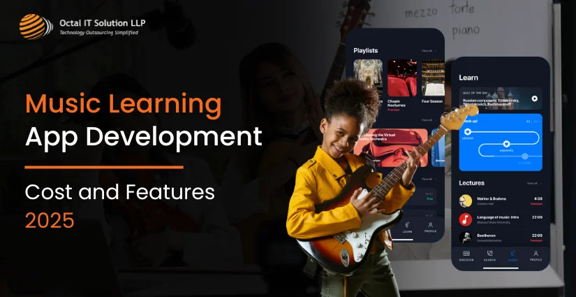 How to Develop Music Learning App in 2025?