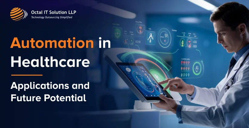 A Guide On Automation in Healthcare