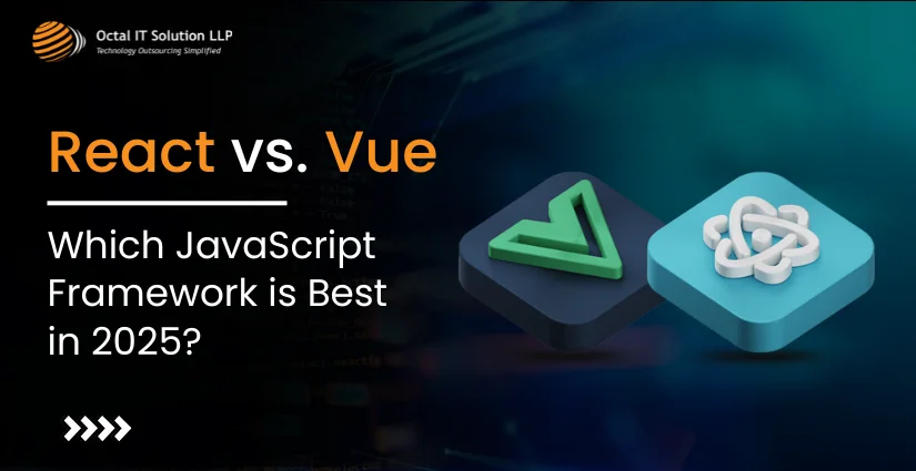 React vs Vue: Which Javascript Framework Is Best in 2025?