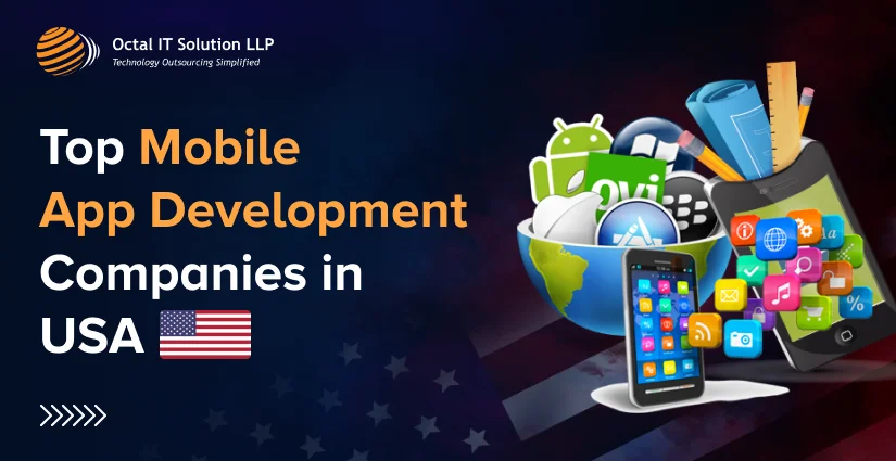 100+ Top Mobile App Development Companies&nbsp;in USA for 2025 [Updated]