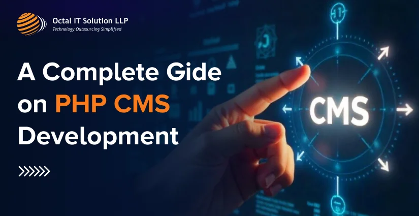 PHP CMS Development: Platforms, Process, Security & Cost (2026 Guide)
