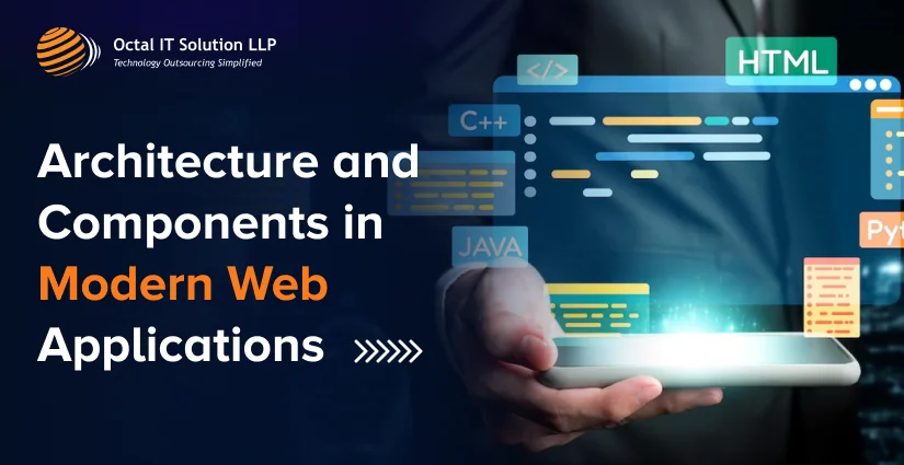 What Are Architecture and Components in Modern Web Applications?