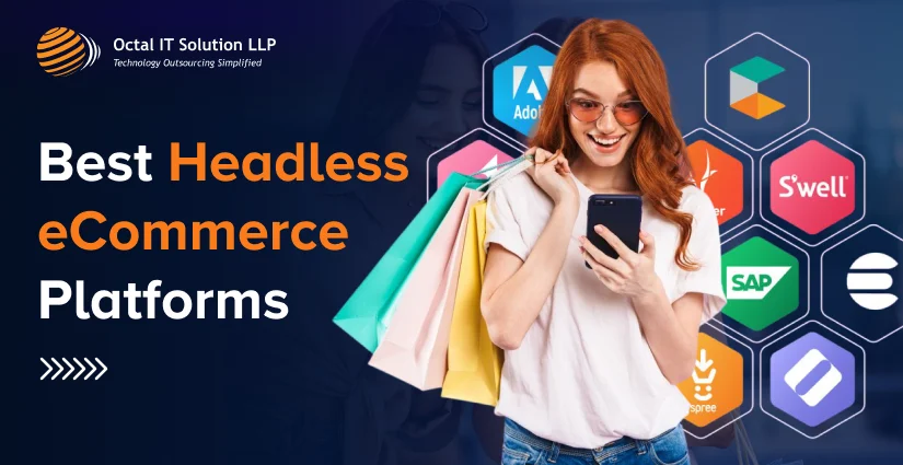 Best Headless eCommerce Platforms in 2025