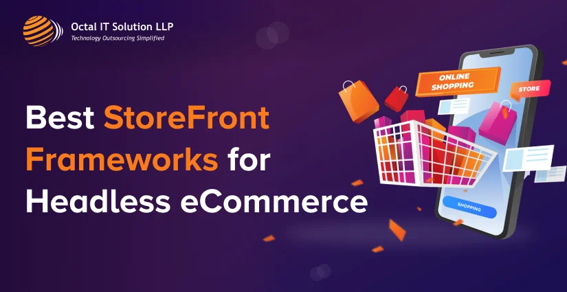 Best StoreFront Frameworks for Headless eCommerce in 2025