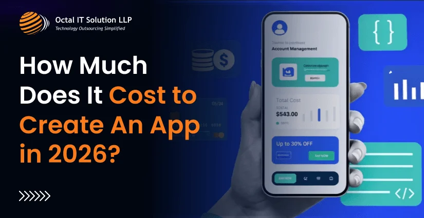 How Much Does It Cost To Create An App in 2026?