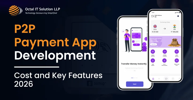 P2P Payment App Development – Cost and Key Features 2026