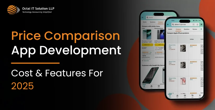 Price Comparison App Development: Cost and Features in 2025