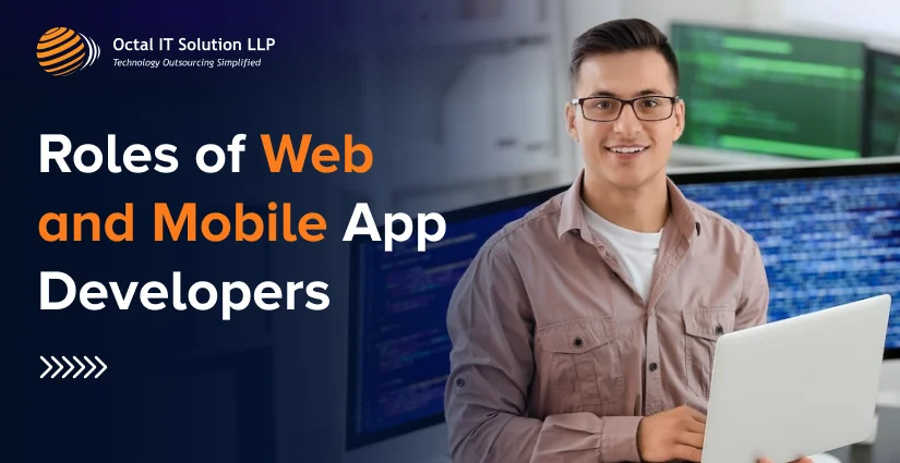 Roles of Web and Mobile App Developers in 2025