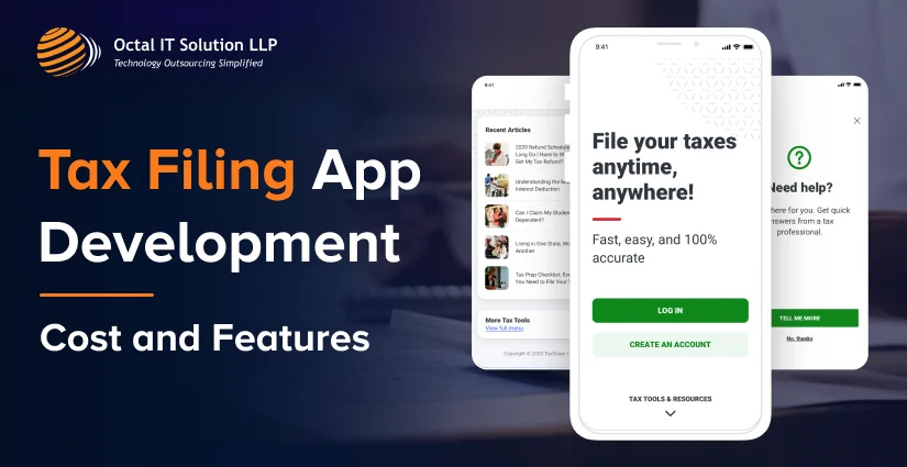 Tax Filing App Development: Cost and Features 2025