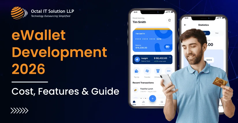 eWallet App Development 2026: Cost, Features & Guide