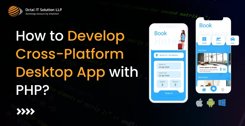 How to develop cross-platform desktop app with PHP
