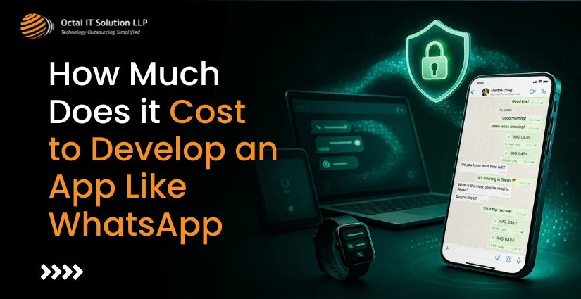 How Much Does a WhatsApp-Like App Cost to Develop in 2026?